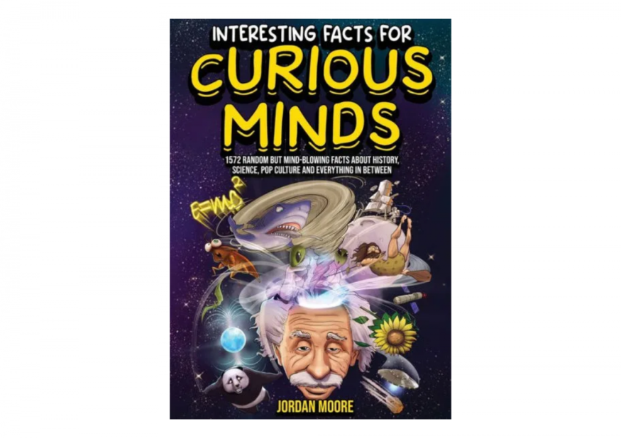 ‘Interesting Facts For Curious Minds' by Jordan Moore Book Review: A Page Turner for All Ages!