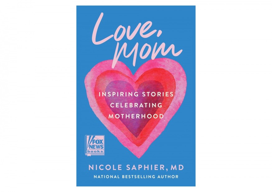 Dr. Nicole Saphier Shares Journey and Stories of Motherhood in Upcoming Book ‘Love, Mom’