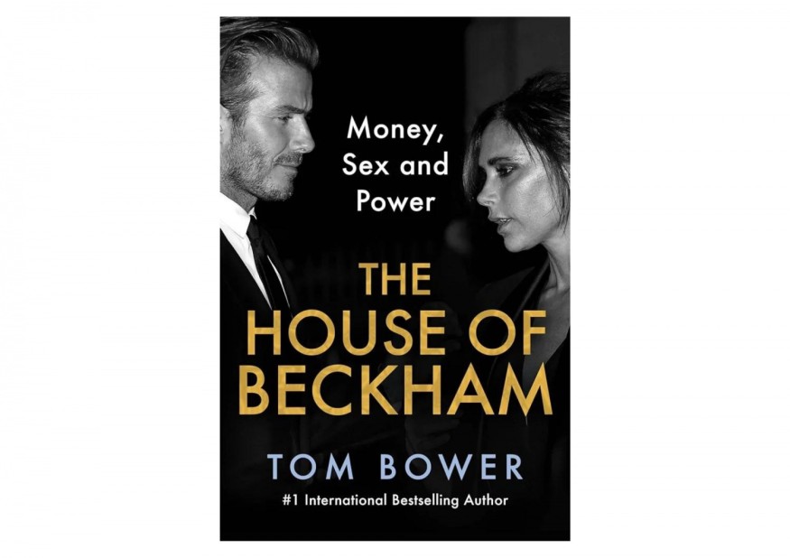 Tom Bower's New Book 'The House of Beckham’ Offers Revealing Insights Into Victoria and David Beckham