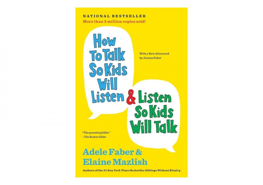 ‘How to Talk So Kids Will Listen & Listen So Kids Will Talk’ by Adele Faber and Elaine Mazlish Book Review: An Essential Parenting Guide